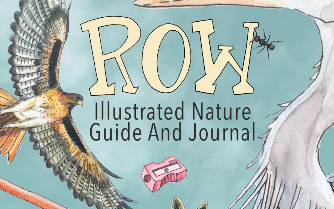 ROW’s Illustrated Nature Guide